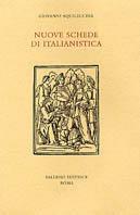 Nuove schede di italianistica - Giovanni Aquilecchia - copertina