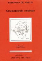 Cinematografo cerebrale - Edmondo De Amicis - copertina
