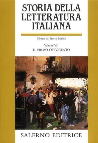 Storia della letteratura italiana. Vol. 7: Il primo Ottocento - copertina