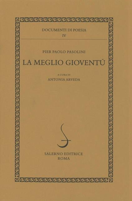 La meglio gioventù - Pier Paolo Pasolini - copertina