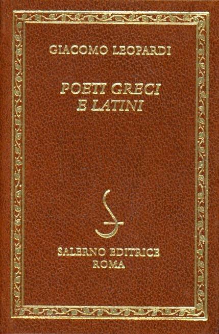 Poeti greci e latini - Giacomo Leopardi - copertina