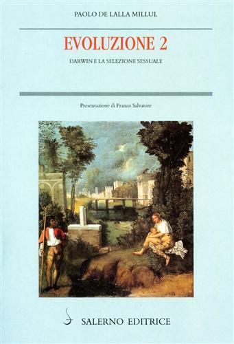 Evoluzione 2. Darwin e la selezione sessuale - Paolo De Lalla Millul - copertina