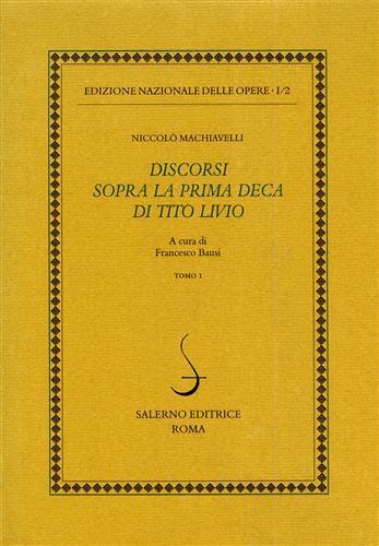 Opere politiche. Vol. 2: Discorsi sopra la prima deca di Tito Livio - Niccolò Machiavelli - copertina