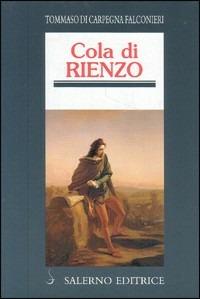 Cola di Rienzo - Tommaso Di Carpegna Falconieri - copertina