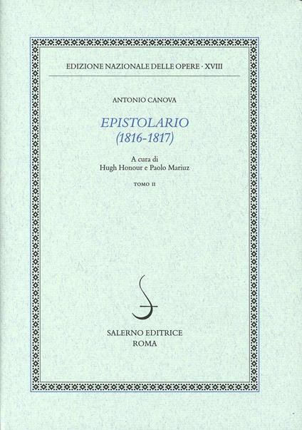 Epistolario (1816-1817). Vol. 2: 1817. - Antonio Canova - copertina