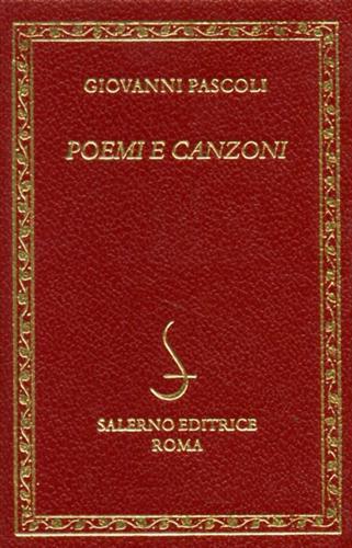 Poemi e canzoni - Giovanni Pascoli - copertina
