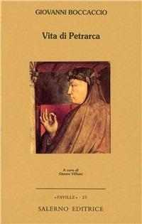 Vita di Petrarca - Giovanni Boccaccio - copertina
