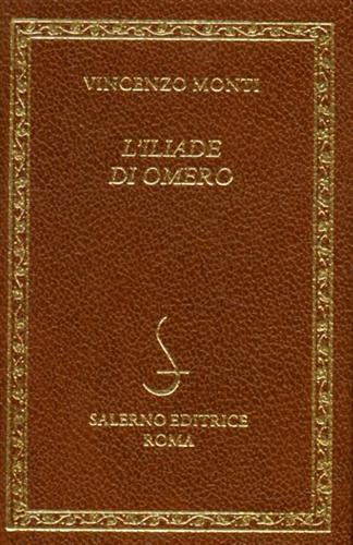 Iliade di Omero - Vincenzo Monti - 4