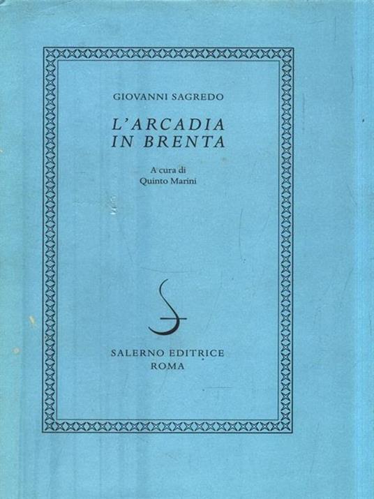 L' Arcadia in Brenta - Giovanni Sagredo - 3