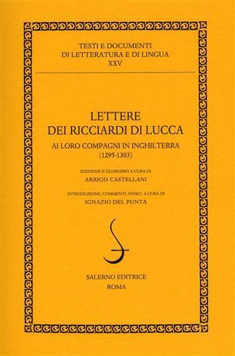 Lettere dei Ricciardi di Lucca ai loro compagni in Inghilterra (1295-1303) - copertina