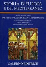 Storia d'Europa e del Mediterraneo. Vol. 8: Popoli, poteri, dinamiche.