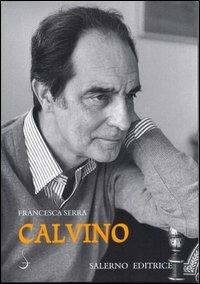 Calvino - Francesca Serra - copertina