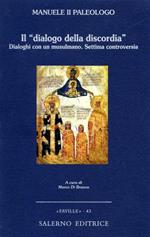 Il «dialogo della discordia». Dialoghi con un musulmano. Settima controversia