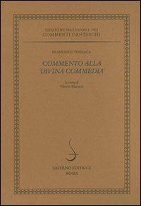 Commento alla «Divina Commedia» - Francesco Torraca - copertina