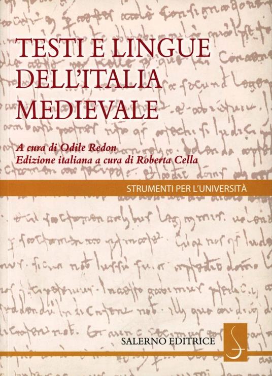 I testi e le lingue dell'Italia medievale - Odile Redon - copertina