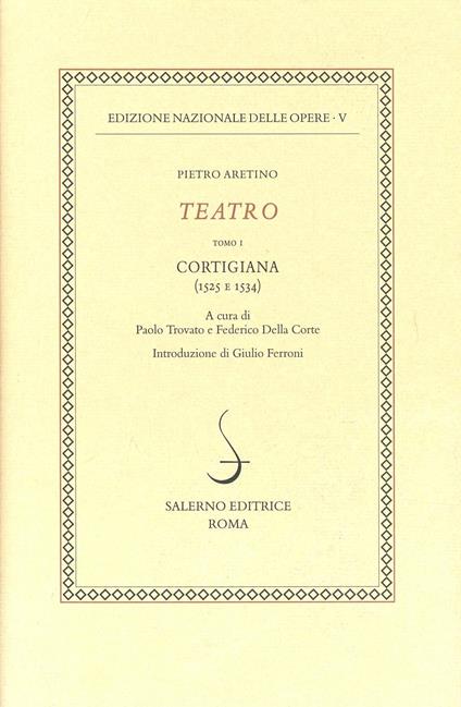 Cortigiana (1525-1534). Vol. 5\1 - Pietro Aretino - copertina