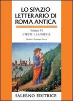 Lo spazio letterario di Roma antica. Vol. 6\1: I testi. La poesia.
