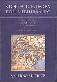 Storia d'Europa e del Mediterraneo. L'ecumene romana. Vol. 7: L'impero tardoantico