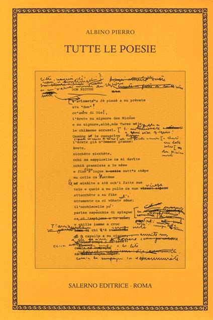 Tutte le poesie. Ediz. critica - Albino Pierro - copertina