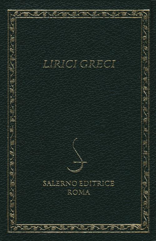 Lirici greci. Testo greco a fronte - copertina
