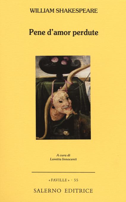 Pene d'amor perdute. Testo inglese a fronte - William Shakespeare - copertina