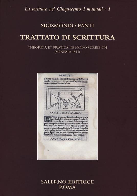 Trattato di scrittura. Theorica et pratica de modo scribendi (Venezia, 1514) - Sigismondo Fanti - copertina
