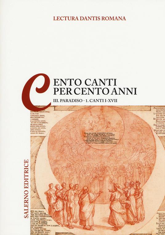 Lectura Dantis Romana. Cento canti per cento anni. Vol. 3/1: Paradiso. Canti I-XVII - copertina