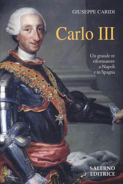 Carlo III - Giuseppe Caridi - copertina