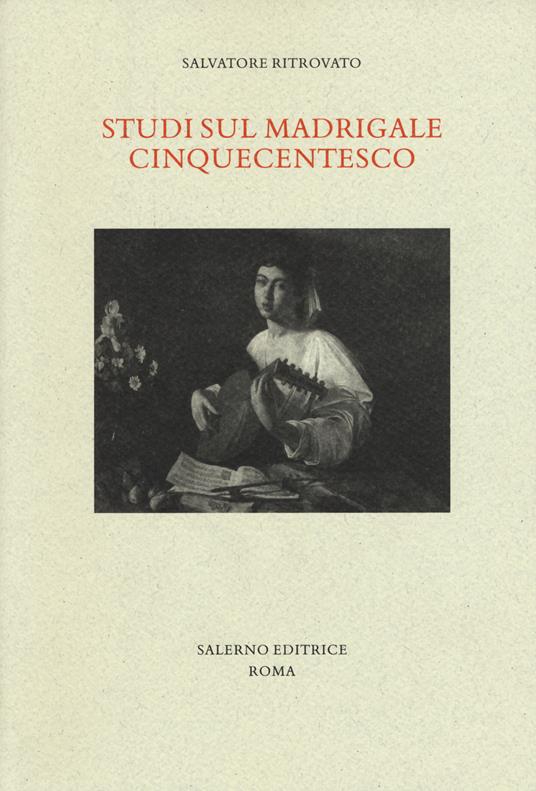 Studi sul madrigale cinquecentesco - Salvatore Ritrovato - copertina