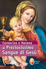 Coroncina e Novena al preziosissimo sangue di Gesù