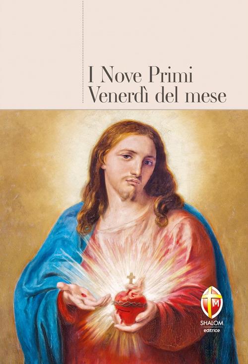 I nove primi venerdì del mese - Giuseppe Brioschi - copertina