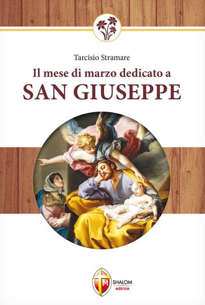 Il mese di marzo dedicato a san Giuseppe - Tarcisio Stramare - copertina