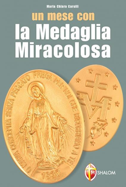 Un mese con la medaglia miracolosa - M. Chiara Carulli - copertina