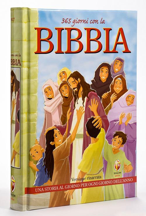 365 giorni con la Bibbia. Una storia al giorno per ogni giorno dell'anno. Ediz. a colori - copertina