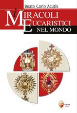 I miracoli eucaristici nel mondo
