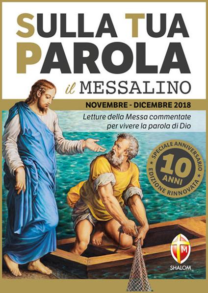 Sulla tua parola. Messalino. Letture della messa commentate per vivere la Parola di Dio. Novembre-dicembre 2018 - copertina