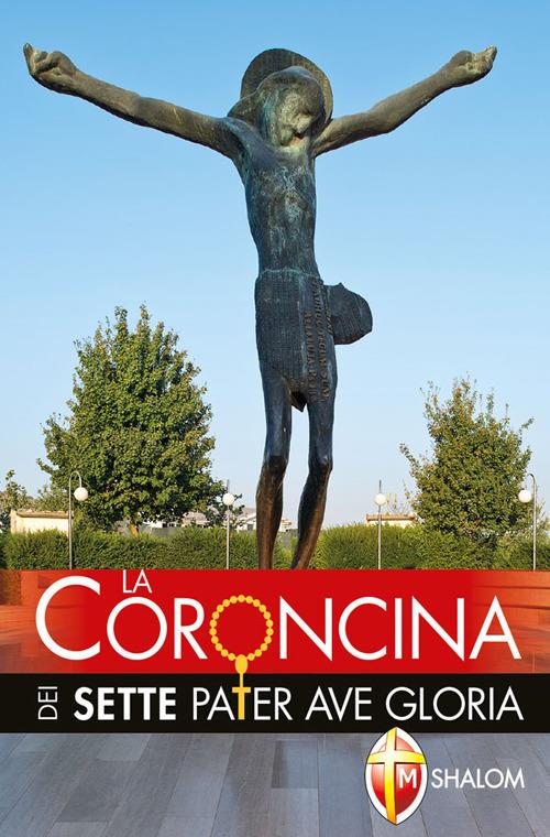 La Coroncina dei sette Pater Ave Gloria - copertina