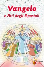 Vangelo e Atti degli Apostoli. Cresima