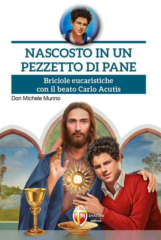Nascosto in un pezzetto di pane - Michele Munno - copertina
