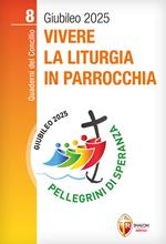 Vivere la liturgia in parrocchia