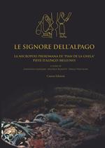 Le signore dell'Alpago. La necropoli preromana di Pian de la Gnela a Pieve d'Alpago (Belluno)