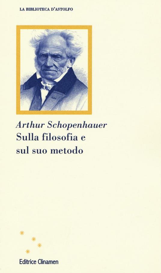 Sulla filosofia e sul suo metodo - Arthur Schopenhauer - copertina