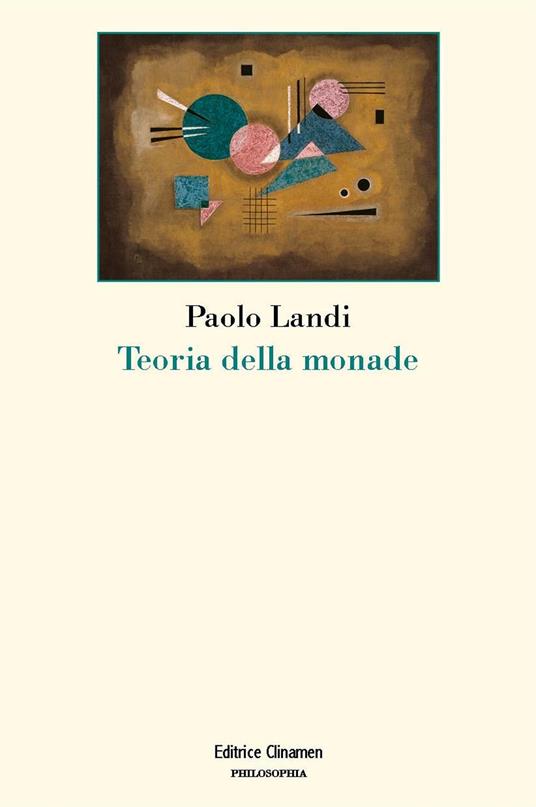 Teoria della monade - Paolo Landi - copertina