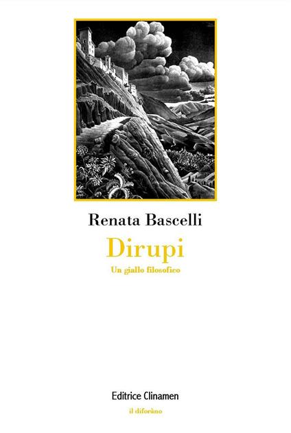 Dirupi. Un giallo filosofico - Renata Bascelli - copertina