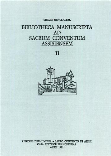 Bibliotheca manuscripta ad sacrum conventum assisiensem - Cesare Cenci - copertina