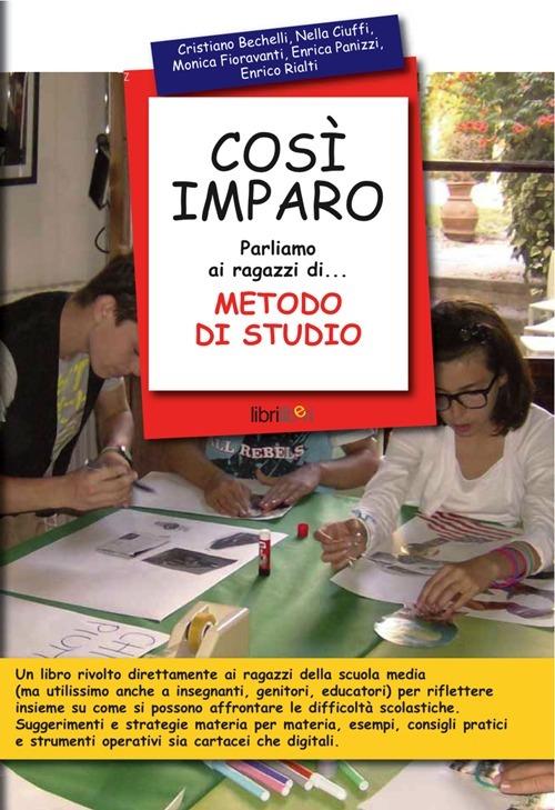 Così imparo. Parliamo ai ragazzi di... metodo di studio - copertina