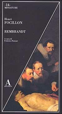 Rembrandt - Henri Focillon - copertina