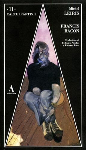 Francis Bacon - Michel Leiris - copertina