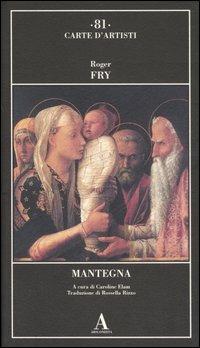 Mantegna - Roger Fry - copertina