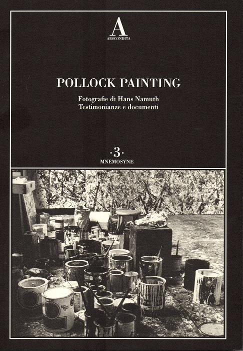 Pollock painting. Ediz. illustrata - 4